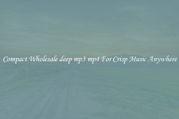 Compact Wholesale deep mp3 mp4 For Crisp Music Anywhere
