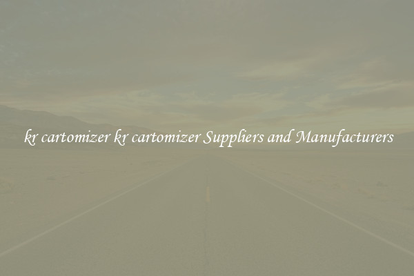 kr cartomizer kr cartomizer Suppliers and Manufacturers