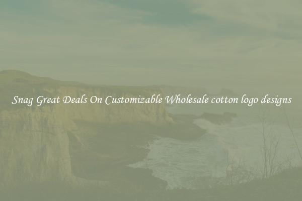 Snag Great Deals On Customizable Wholesale cotton logo designs